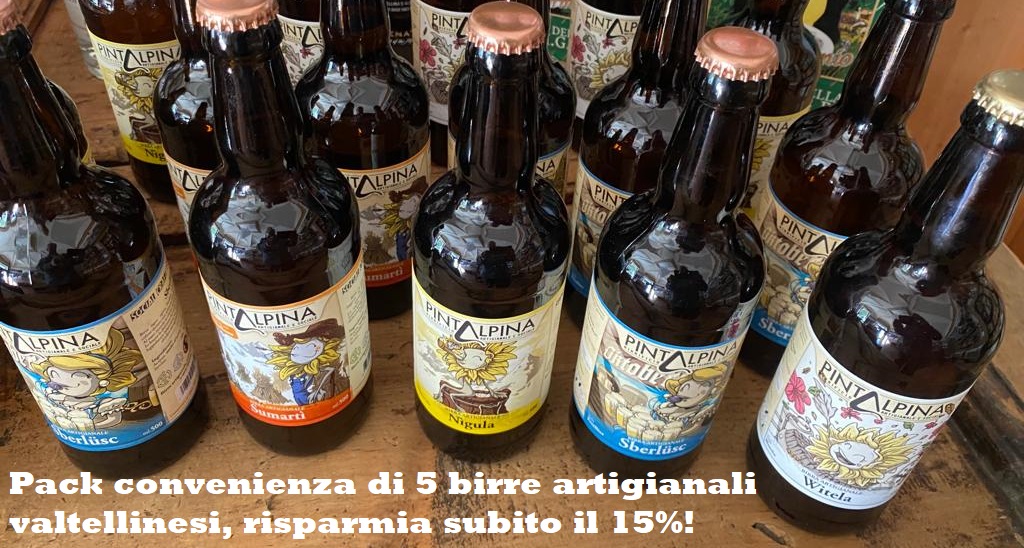 Pack convenienza 5 birre artigianali valtellinesi. Risparmia il 15%!